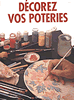 D�corer vos poteries.