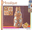 Mosa&iuml;que : am&eacute;nagements, r&eacute;novations et d&eacute;corations.