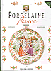 Porcelaine Passion II: Voyages/ Wandering.