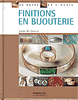Finitions en Bijouterie.