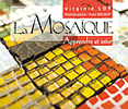 Mosaïque: Apprendre et créer. Mosaïque: Apprendre et créer.