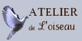 Atelier de L'oiseau Atelier de L'oiseau
