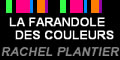 la farandole des couleurs la farandole des couleurs
